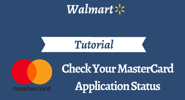 how to check walmart mastercard application status