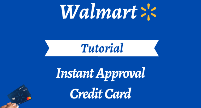 walmart credit card instant approval