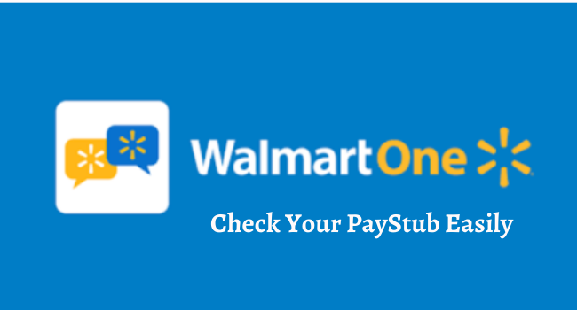 Check Your Walmartone Paystub